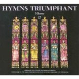 Hymns Triumphant, Vol II, Import ( Audio CD ) - B002TM62LI