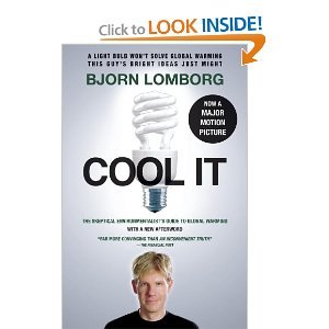 Cool It (Movie Tie-in Edition): The Skeptical Environmentalist's Guide to Global Warming (Vintage) [Paperback]