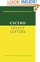 Cicero: Select Letters (Cambridge Greek and Latin Classics)