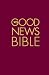 Good News Bible: (GNB) (Bible Gnb)