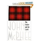 The Crofter and the Laird Publisher: Farrar, Straus and Giroux