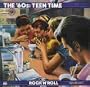 The Rock and Roll Era: The '60s Teen Time Time-Life