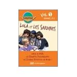 DVD LOLA ET LES SARDINES VOLUME 1