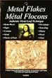 Genuine Copper 3-grams (1 Pkg) Speedball Metal Flakes
