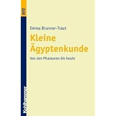 Kleine �gyptenkunde. Von den Pharaonen bis heute