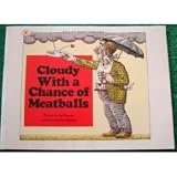 Cloudy With a Chance of Meatballs