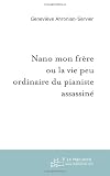 Nano mon frère (French Edition)