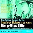 Sherlock Holmes und Dr. Watson - Die gr��ten F�lle. 5 CDs: Der Hund von Baskerville / Silberstrahl / Der Shoscombe-Rennstall / Das Beryll-Diadem / Das Musgrave-Ritual / Das letzte Problem