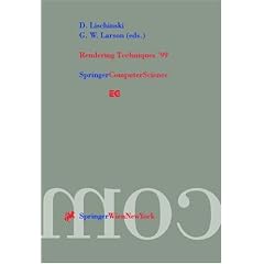 Rendering Techniques '99: Proceedings of the Eurographics Workshop in Granada, Spain, June 21-23, 1999