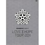 ＢＩＧＢＡＮＧ ＰＲＥＳＥＮＴＳ “ＬＯＶＥ＆ＨＯＰＥ ＴＯＵＲ ２０１１”（初回限定盤） [DVD]