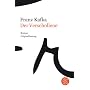 Franz Kafka Gesamtwerk - Neuausgabe: Der Verschollene