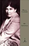 My Antonia: (A Modern Library E-Book)