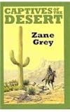 Captives of the desert