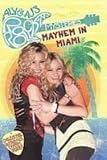 Mayhem in Miami (Aly and Aj's Rock N Roll Mysteries)