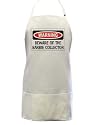 WARNING BEWARE OF THE BARBIE COLLECTOR Full Size Professional Apron (3 Pockets)
