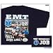 EMT Toughest Job T Shirt - LGE