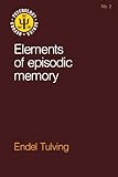 Elements of episodic memory