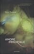 Amore immortale