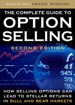 The Complete Guide to Option Selling, Second Edition