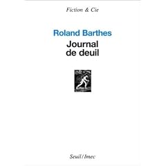 Journal de deuil : 26 octobre 1977 - 15 septembre 1979