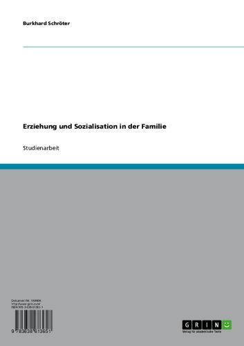 Erziehung und Sozialisation in der Familie (German Edition)