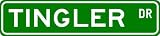 TINGLER Street Sign ~ Personalized Family Lastname Sign ~ Gameroom, Basement, Garage Sign ** ALUMINUM