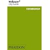 Edinburgh ("Wallpaper*" City Guides)