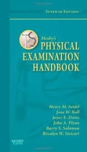 Mosby's Physical Examination Handbook 7th (seventh) edition