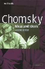 Chomsky: Ideas and Ideals by Smith, Neil (2004) Paperback
