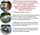 The Online Business Setup, Online Auctions, Godfather Principles for Civil War Memorabilia Businesses