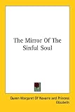 The Mirror Of The Sinful Soul