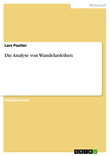 Die Analyse von Wandelanleihen (German Edition)