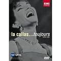 Maria Callas - La Callas... Toujours