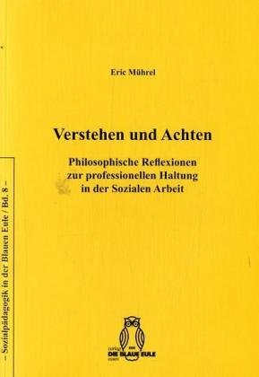 Verstehen und Achten