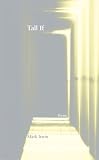 Tall If (New Issues Poetry & Prose)