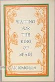 Waiting for the King of Spain