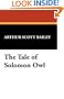 The Tale of Solomon Owl