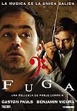 FUGA : PELICULA + CD