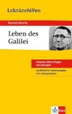 Lekt�rehilfen Leben des Galilei. Ausf�hrliche Inhaltsangabe und Interpretation. Materialien: Inklusive Abitur-Fragen mit L�sungen