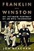 Franklin and Winston: An Intimate Portrait of an Epic Friendship