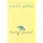 Baby Proof by Emily Giffin