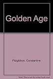 The golden age : a novel
