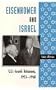 Eisenhower and Israel: U.S.-Israeli Relations, 1953-1960