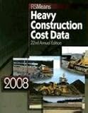 Heavy Construction Cost Data 2008 (Means Heavy Construction Cost Data) image