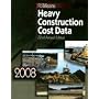 Heavy Construction Cost Data 2008 (Means Heavy Construction Cost Data)