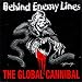 Behind Enemy Lines - The Global Cannibal