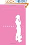 Perfect: A Novel