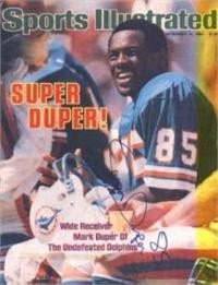 Mark Duper Autographed/Hand Signed Sports Illustrated Magazine (Miami Dolphins)