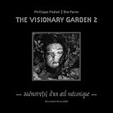 The Visionary Garden 2 [RARE] [ENHANCED]