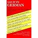 Say It in German (Dover Language Guides Say It Series)